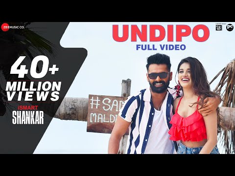 Undipo - Full Video | iSmart Shankar | Ram Pothineni, Nidhhi Agerwal & Nabha Natesh