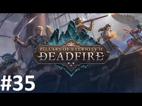 "Pillars of Eternity II: Deadfire" #35 Pahowane