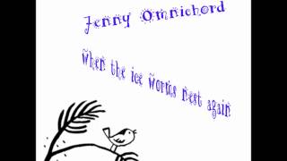 Jenny Omnichord - When The Ice Worms Nest Again