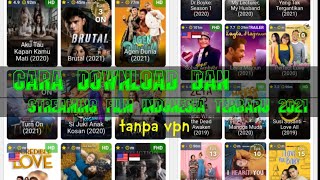 Download lagu CARA DOWNLOAD DAN STREAMING FILM INDONESIA TERBARU 2021 DAN GRATIS TANPA VPN DAN GAMPANG mp3