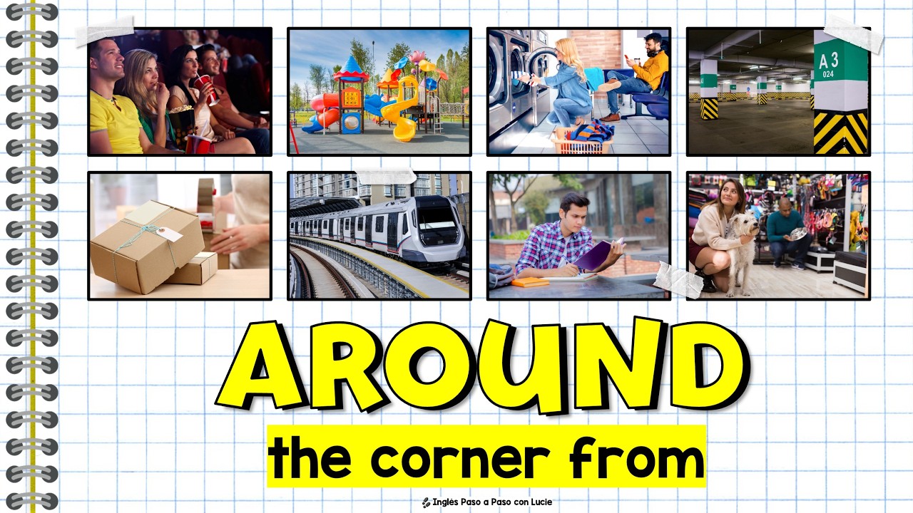 Cómo Usar "Around the Corner From" en Inglés: Preposiciones de Lugar | Lugares de la Ciudad