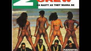 2 Live Crew - Reggae Joint