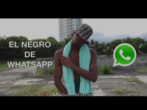 Humor panameño|El negro de Whatsapp|Melvin Williams