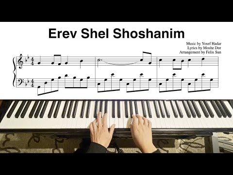 Erev Shel Shoshanim (a beautiful Hebrew Love Song) - Piano Solo