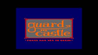 AMSTRAD CPC += GUARD THE CASTLE =+ CPCRetroDev 2023
