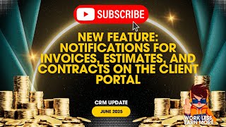 Notifications for Invoices, Estimates, and Contracts on the Client Portal