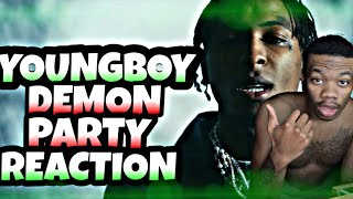 YB GOT ANOTHER HIT?!!! YoungBoy Never Broke Again - Demon Party REACTION