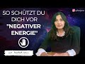 STOPP So Schützt Du Dich Vor Negativer Energie Mit Anjana Gill Gillanjana Manifestation Wunsch