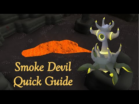 OSRS Smoke Devil Quick Guide