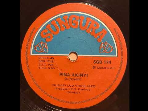 Pina Akinyi - Shirati Luo Voice Jazz (1972)