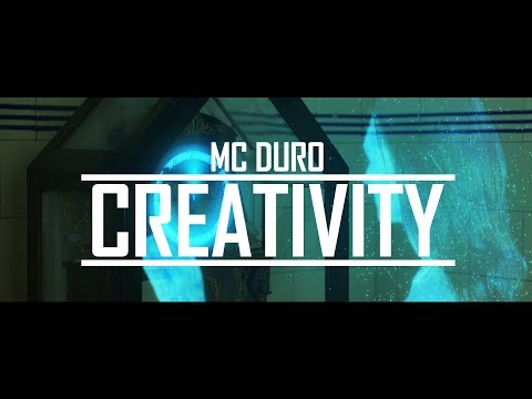 MC DURO - Creativity (Official Music Video)