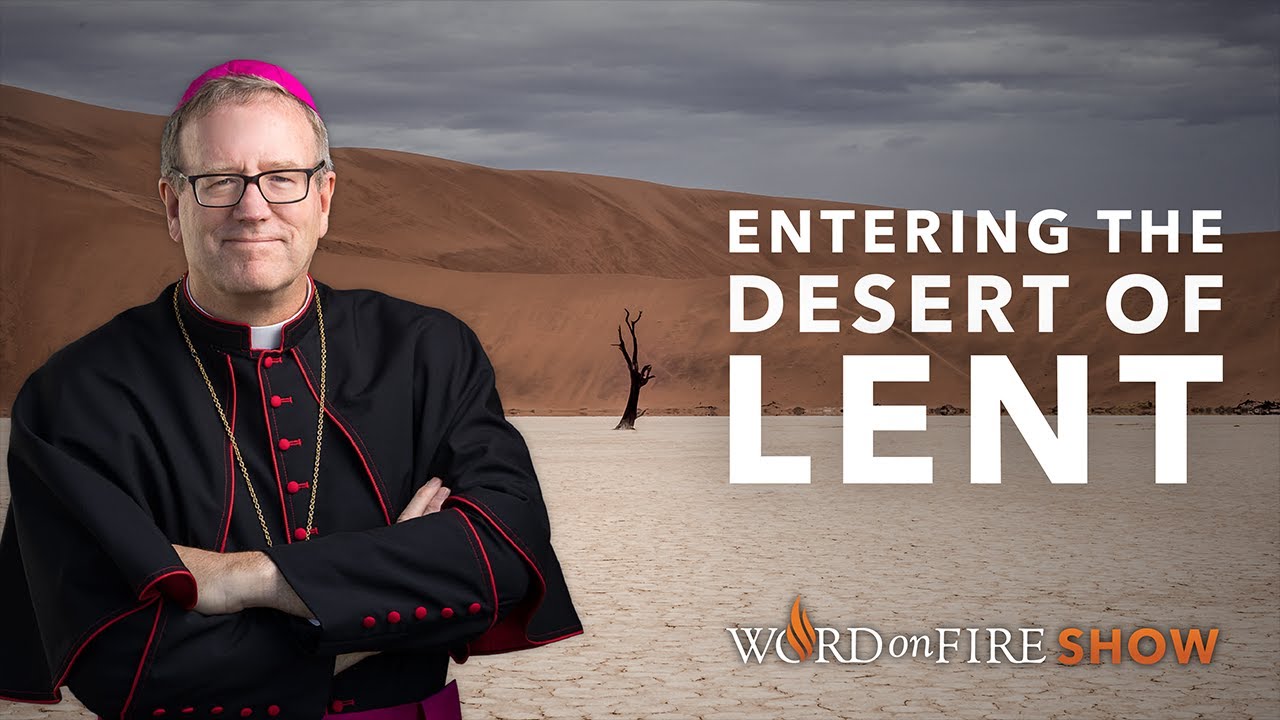 Entering the Desert of Lent