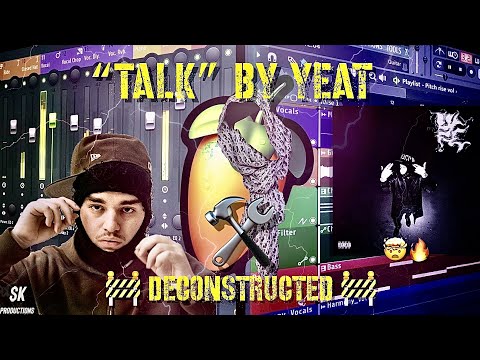 (99,9% Accurate) How Talk by Yeat Was Made [FL Studio]