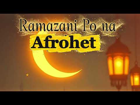 Ramazani Po na Afrohet 