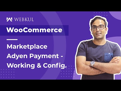 WooCommerce Multi Vendor Adyen Payment Plugin - Working & Config.