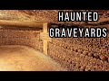 These 4 Haunted Graveyards Are Absolutely Real