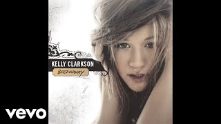 Kelly Clarkson - Because of You (Audio)