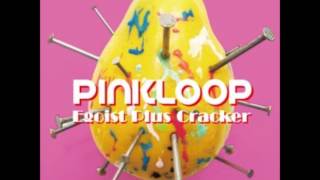 PINKLOOP - Fragile (lyrics)