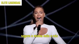 Beyoncé - Rise Up (LEGENDADO/TRADUÇÃO)