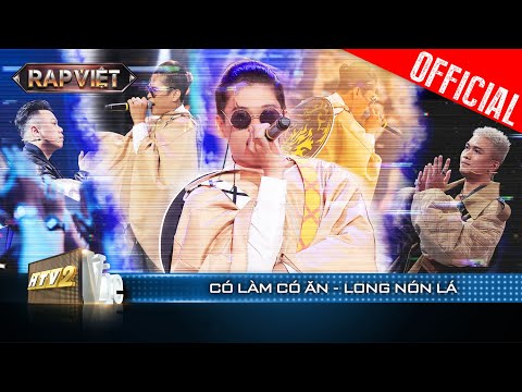 Long Nón Lá bứt phá bắn fastflow liên tọi với bản rap Có Làm Có Ăn | Rap Việt 2023 [LiveStage]
