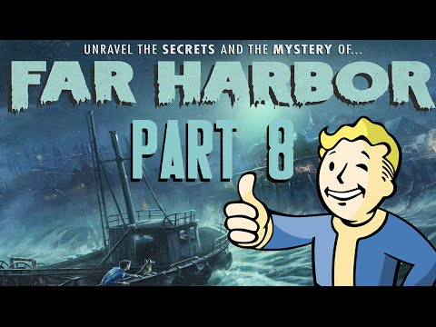 Fallout 4 Far Harbor Part 8 - Close to Home