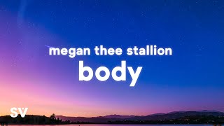 Megan Thee Stallion - Body (TikTok Song)(Lyrics) | "Body-ody