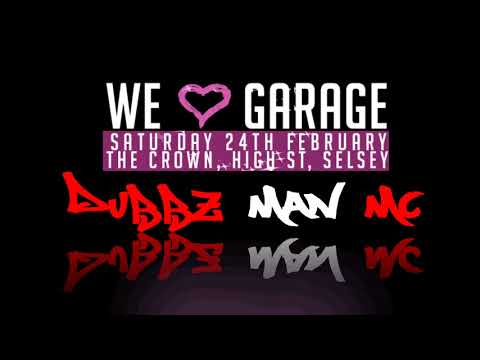 We Love Garage - Dubbz Man Promo Vid