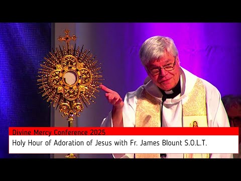 2025 Holy Hour Fr James Blount S.O.L.T. Friday
