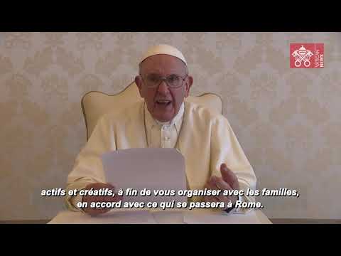 Le message du Pape François pour la Xeme Rencontre Mondiale des Familles