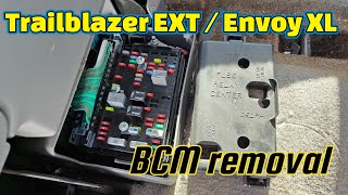 Chevy Trailblazer /  GMC Envoy BCM removal