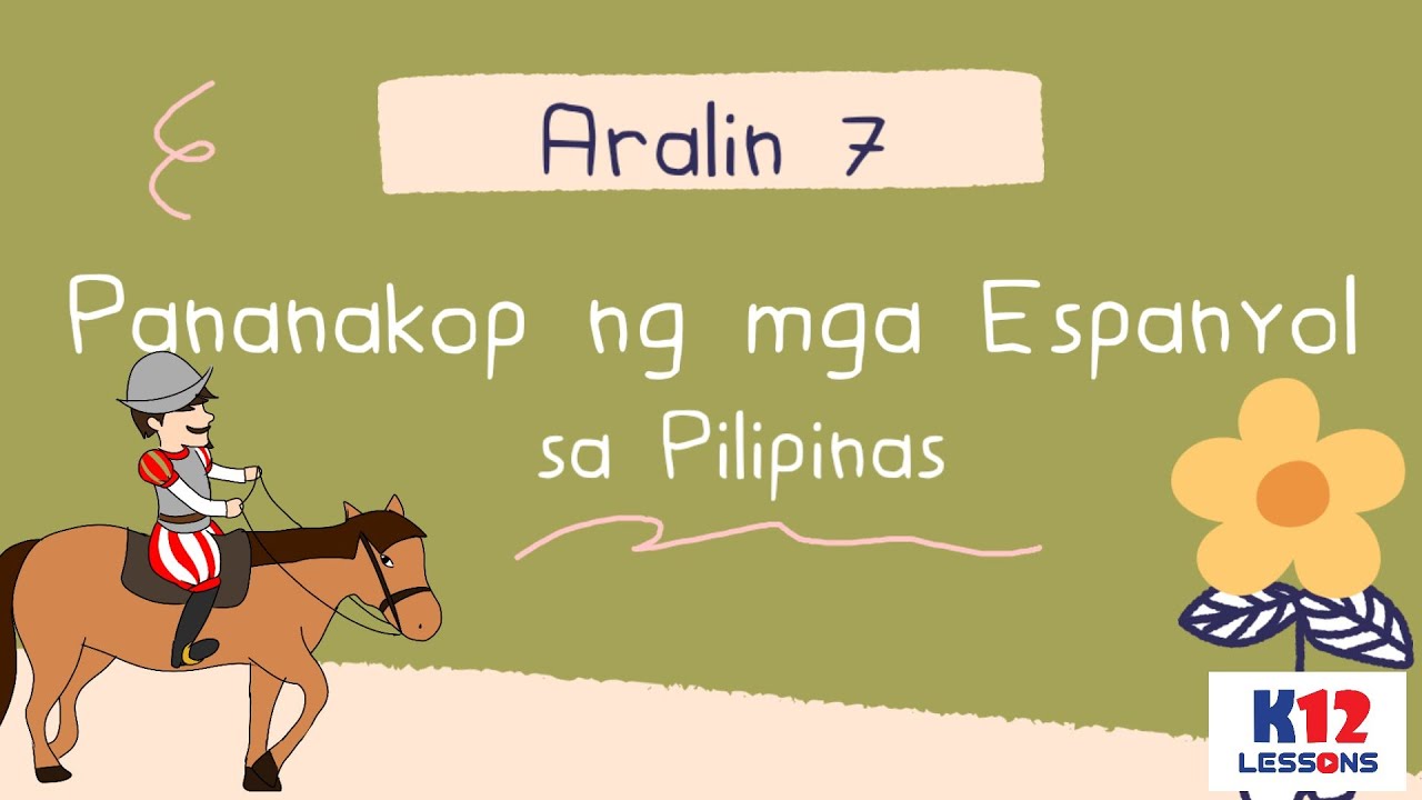 AP5 Unit 2 Aralin 7 - Pananakop ng mga Espanyol sa Pilipinas