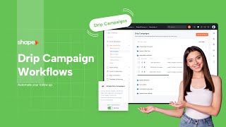 How To Use Drip Campaigns in Shape To Automate Follow-Up & Boost Conversion — Mortgage CRM Training