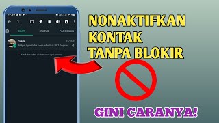 Download lagu Cara Menonaktifkan Whatsapp Seseorang Tanpa Memblokir mp3