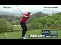 [1080p HD] Adam Scott 2012 Wood with Practice ...