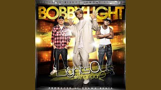 Lights Out (Dirty Girl Part 2) feat. Bishop Lamont and Ryu