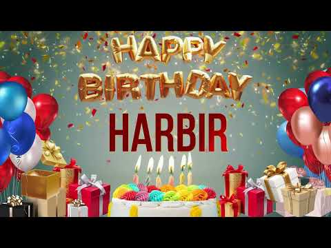 Harbir - Happy Birthday Harbir