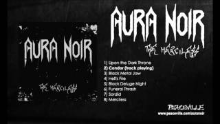 Aura Noir - Condor (The Merciless) 2004