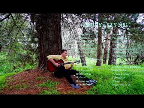 TOP 30 BẢN GUITAR LÃNG MẠN - Những Tình Khúc Guitar Tuyển Chọn Nghe Mãi Vẫn Hay