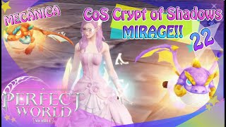 MIRAGEM CoS - CRYPT OF SHADOWS / F22 DICAS E MECÂNICA - PERFECT WORLD MOBILE