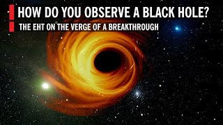 How Do You Observe a Black Hole?