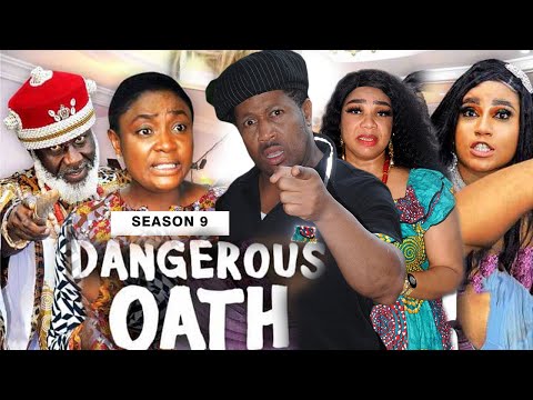 DANGEROUS OATH (SEASON 9) {NEW TRENDING MOVIE} - 2021 LATEST NIGERIAN NOLLYWOOD MOVIES