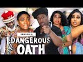 DANGEROUS OATH (SEASON 9) {NEW TRENDING MOVIE} - 2021 LATEST NIGERIAN NOLLYWOOD MOVIES