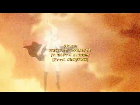 VNXM - RUSSIAN ROULETTE ft. DEPTH STRIDA [Prod. LUCYFXR]