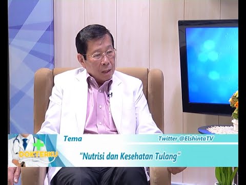 Dokterku ElshintaTV  | Nutrisi Tulang 02
