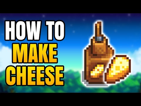 Cheese Stardew