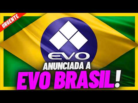 URGENT!! EVO is coming to Brazil! Find out EVERYTHING about EVO in Brazil!