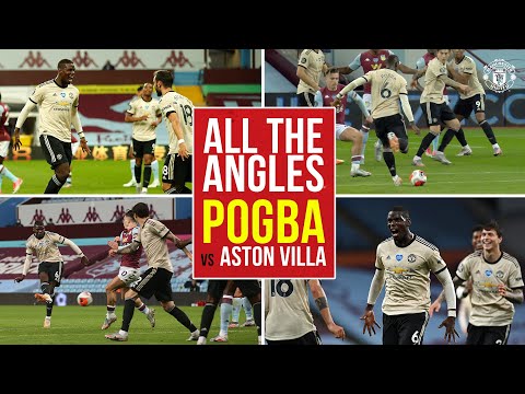 All the Angles | Pogba returns to the scoresheet at Villa Park! | Aston Villa 0-3 Manchester United