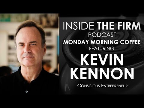 Monday Monday Morning Coffee with Kevin Kennon — video