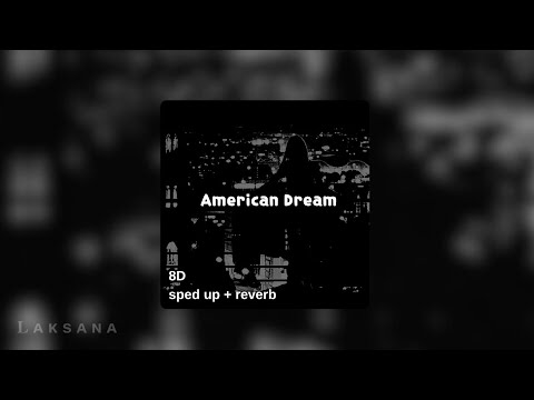 american dream - gabbie june (sped up + reverb)