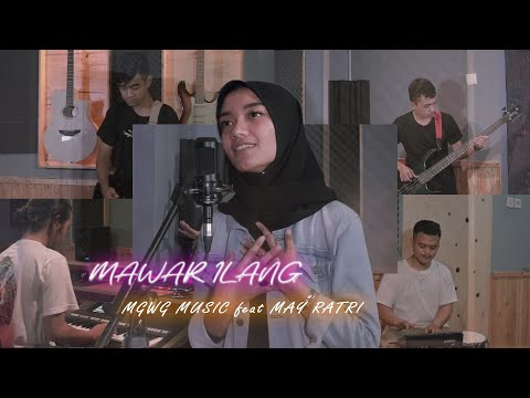 Mawar Ilang - MGWG Music Ft. May Ratri (Cover)
